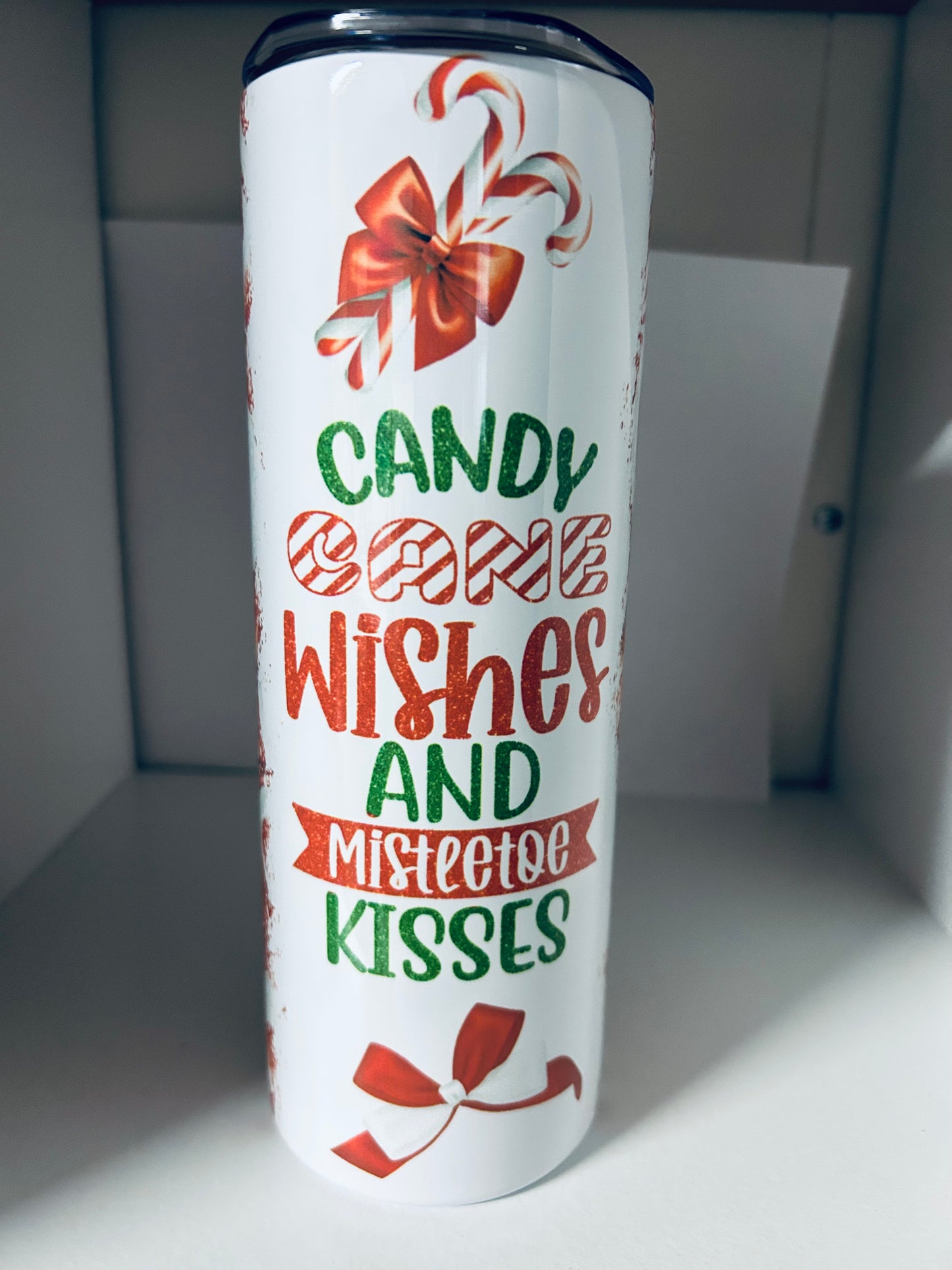 Tumbler-Christmas:Candy Cane Wishes and Mistletoe Kisses