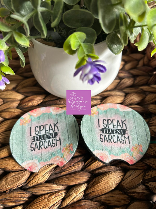 Car Coasters-I Speak Sarcasm